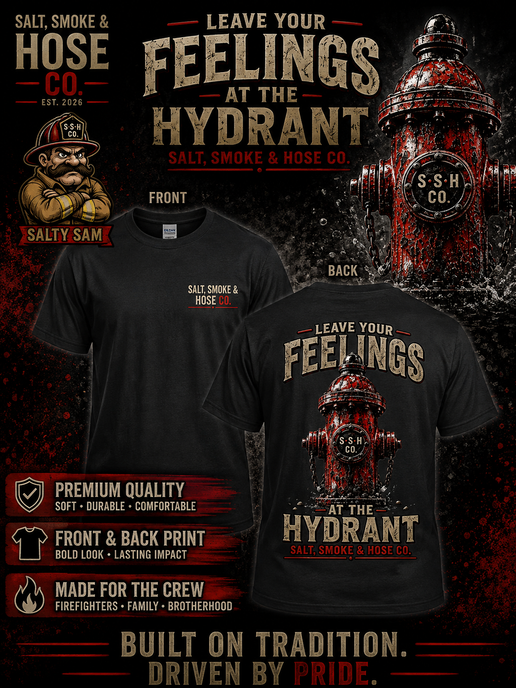 Leave Your Feelings at the Hydrant Firefighter T-Shirt