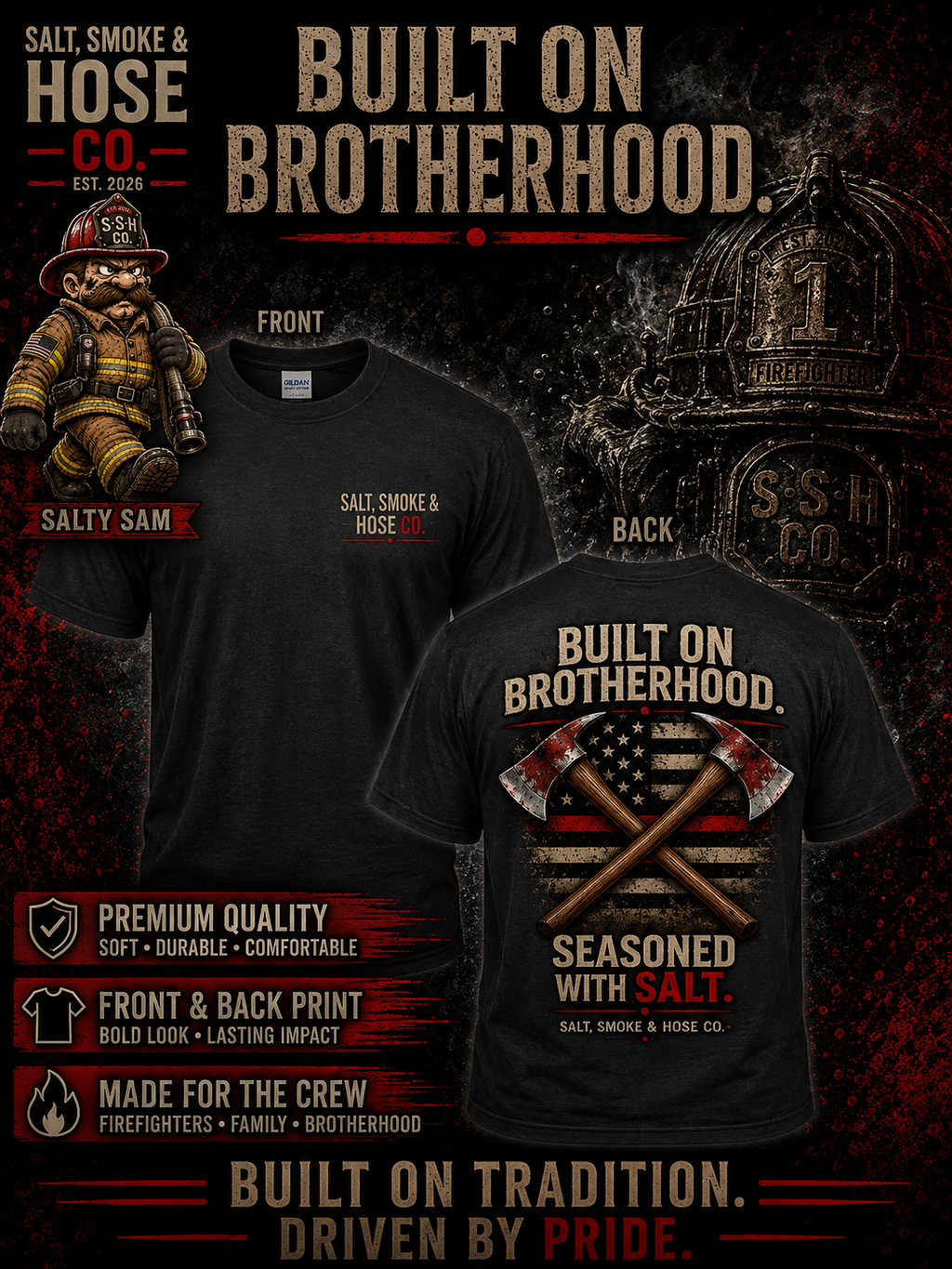 Built on Brotherhood Firefighter T-Shirt