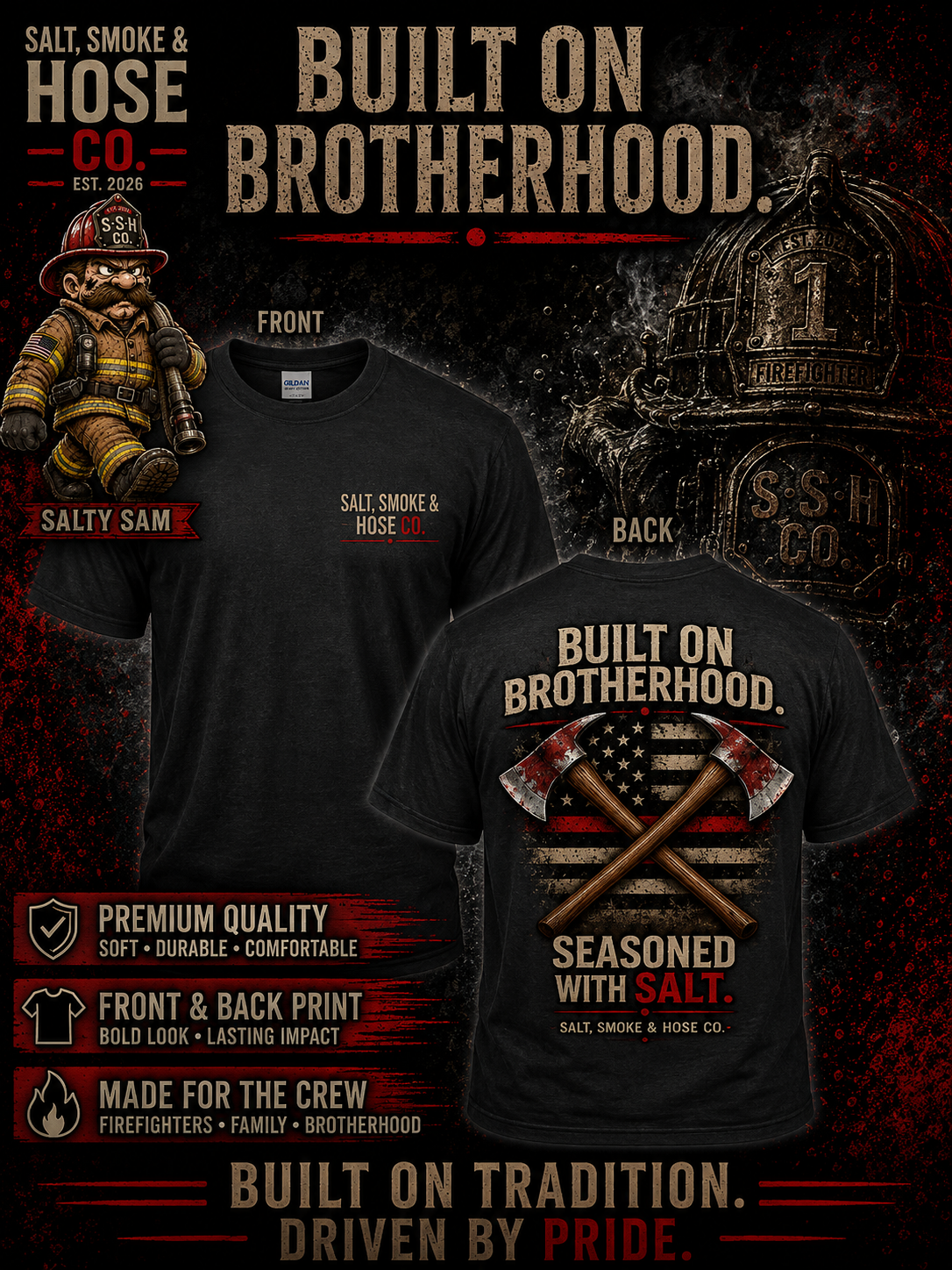 Built on Brotherhood Firefighter T-Shirt