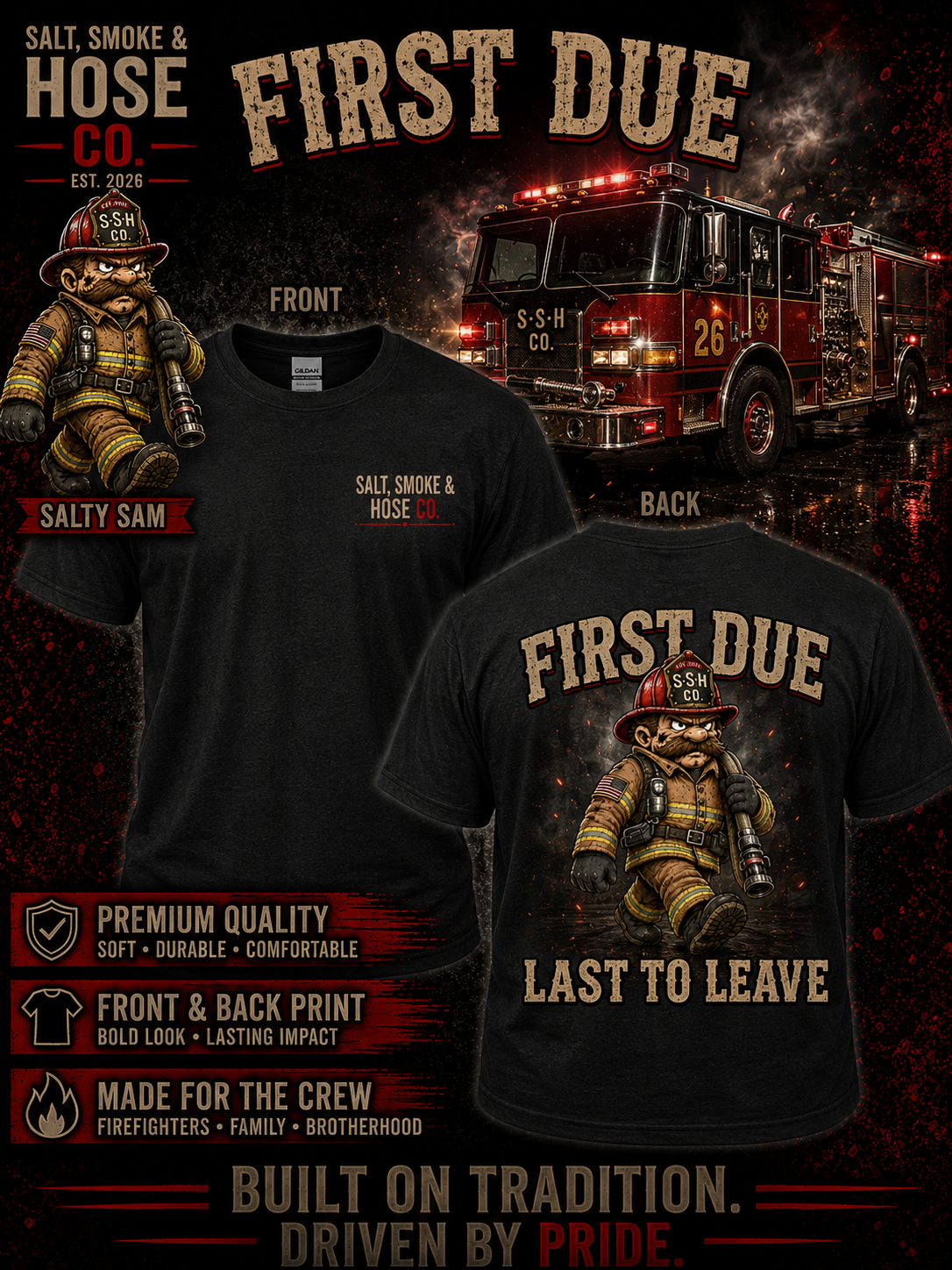 First Due Firefighter T-Shirt