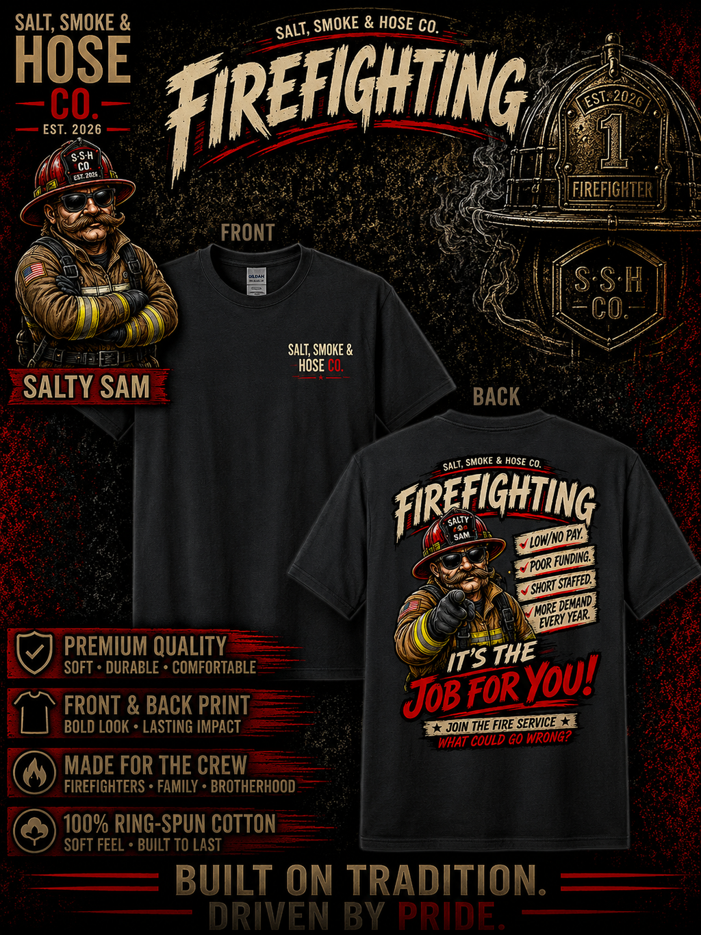 Firefighting – It’s the Job for You T-Shirt