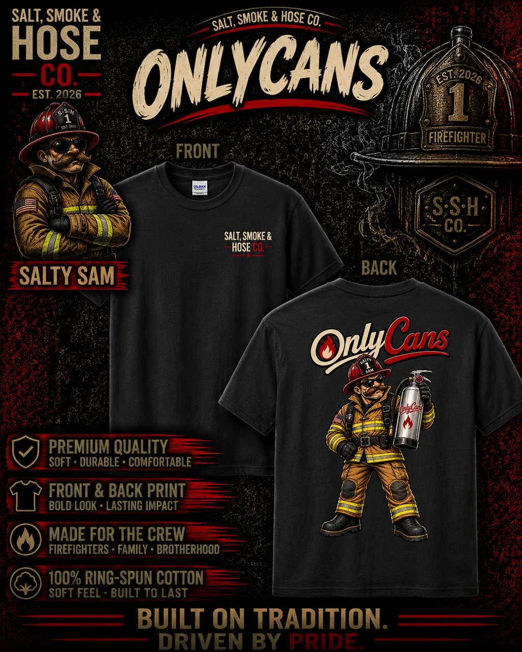 OnlyCans Firefighter T-Shirt