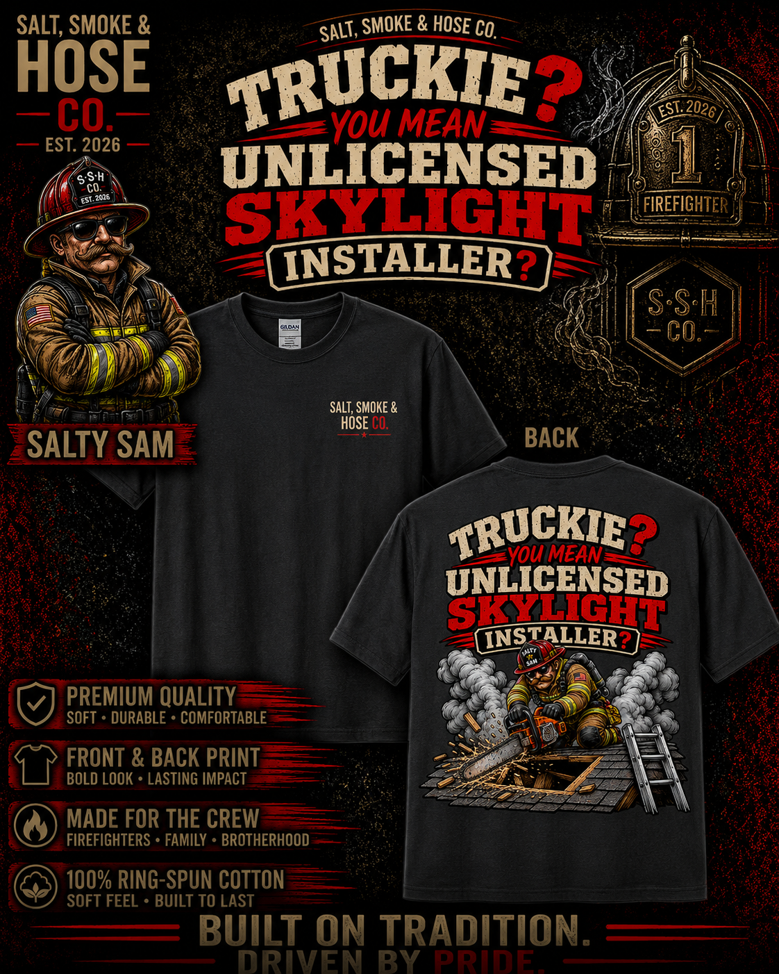 Truckie – Unlicensed Skylight Installer T-Shirt