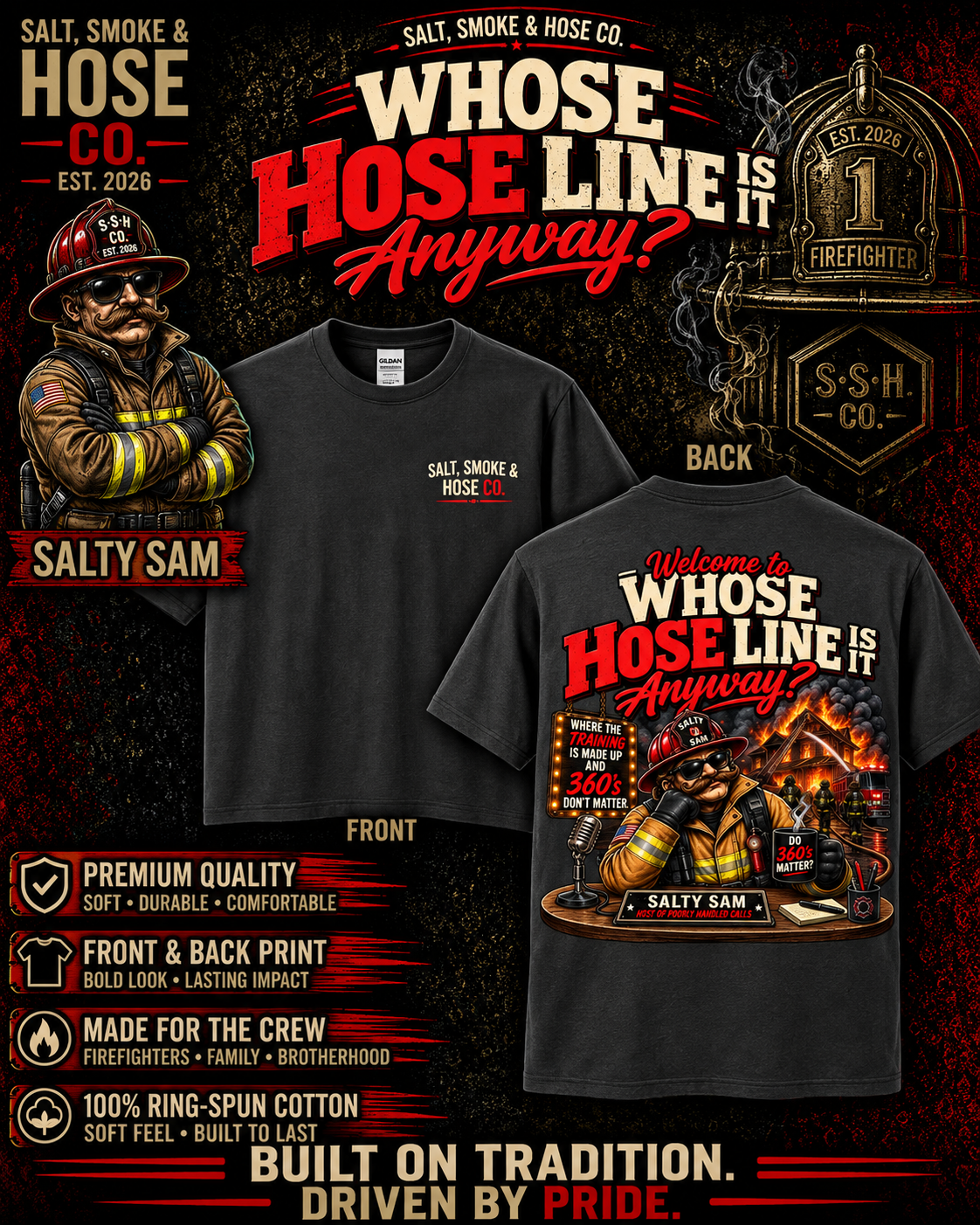 Whose Hose Line Is It Anyway? Firefighter T-Shirt